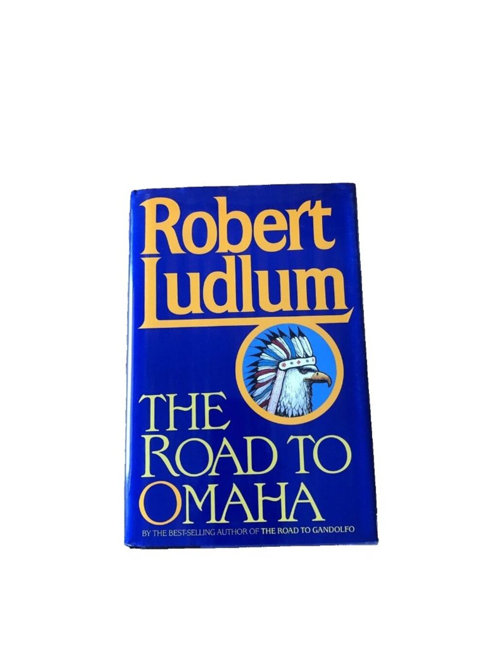 Robert Ludlum The Road to Omaha 1992 Hardcover Dust Jacket First Edition